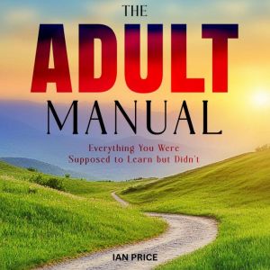 The Adult Manual, Ian Price