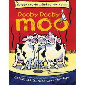 Dooby Dooby Moo, Doreen Cronin