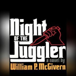 Night of the Juggler, William P. McGivern