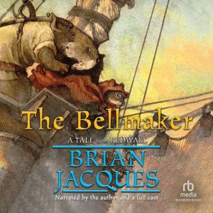 The Bellmaker, Brian Jacques