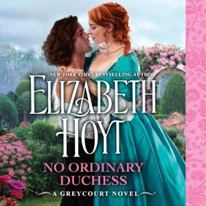 No Ordinary Duchess, Elizabeth Hoyt