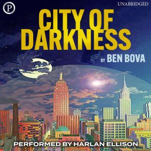 City of Darkness, Ben Bova