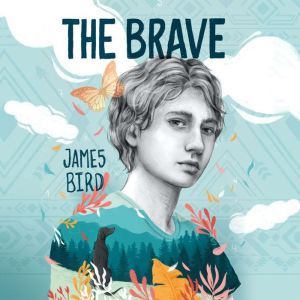 Brave, The, James Bird