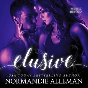 Elusive, Normandie Alleman