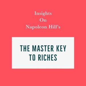 Insights on Napoleon Hills The Maste..., Swift Reads