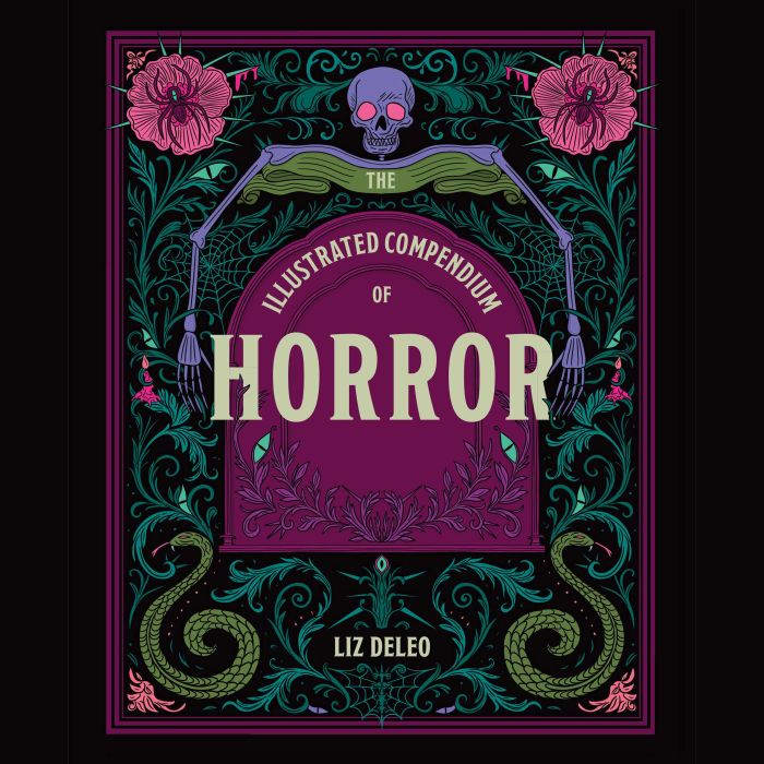 The Illustrated Compendium of Horror, Liz Deleo
