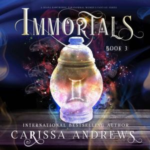 Immortals, Carissa Andrews