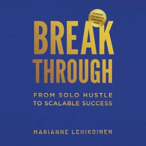 Breakthrough, Marianne Lehikoinen