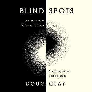 Blind Spots, Doug Clay