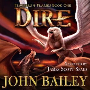 Dire, John Bailey