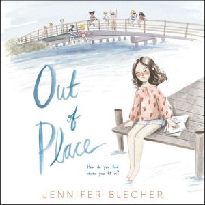 Out of Place, Jennifer Blecher