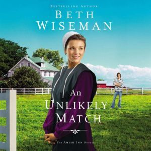 An Unlikely Match, Beth Wiseman