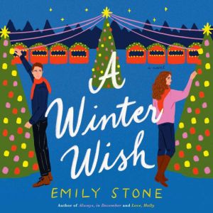 A Winter Wish, Emily Stone