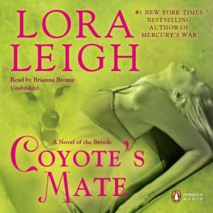 Coyotes Mate, Lora Leigh