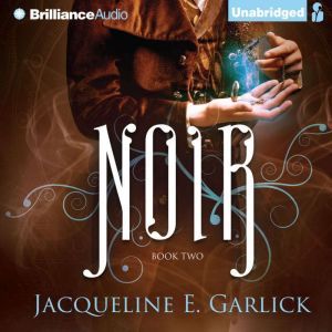 Noir, Jacqueline E. Garlick