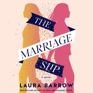 The Marriage Slip, Laura Barrow