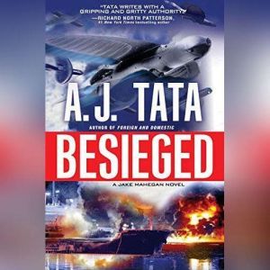 Besieged, A. J. Tata