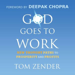 God Goes to Work, Tom Zender