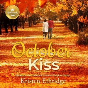 October Kiss, Kristen Ethridge