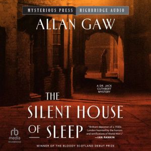 The Silent House of Sleep, Allan Gaw