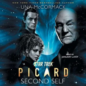Star Trek Picard Second Self, Una McCormack