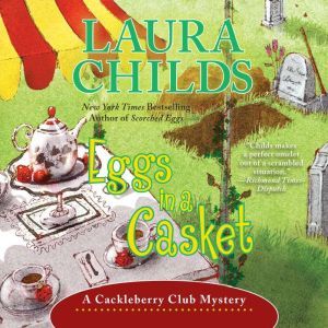 Eggs in a Casket, Laura Childs