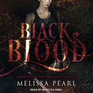 Black Blood, Melissa Pearl