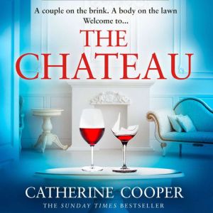 The Chateau, Catherine Cooper
