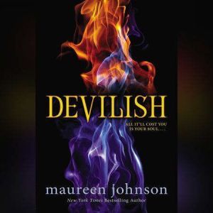 Devilish, Maureen Johnson