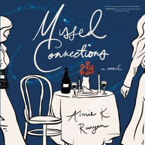 Missed Connections, Aimie K. Runyan