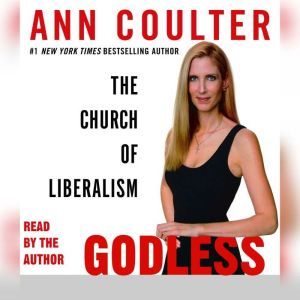 Godless, Ann Coulter