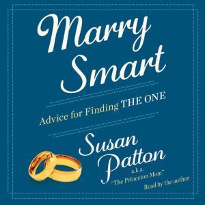 Marry Smart, Susan Patton