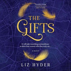 The Gifts, Liz Hyder
