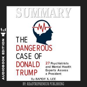 Summary of The Dangerous Case of Dona..., Readtrepreneur Publishing