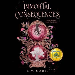 Immortal Consequences: A Good Morning America YA Book Club Pick
