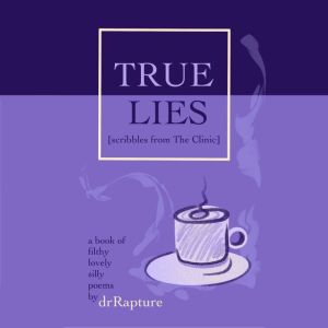 True-Lies [scribbles from The Clinic]