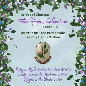 Brides of Chattan: the Virgins Collection: Books 1-3