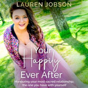 Your Happily Ever After, Lauren Jobson