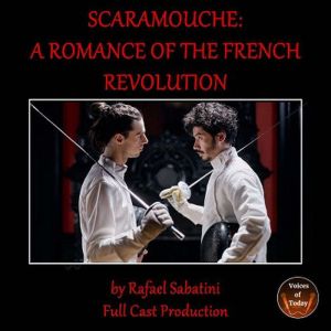 Scaramouche, Rafael Sabatini