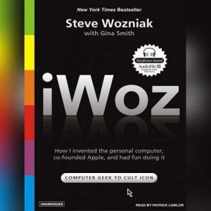 iWoz, Steve Wozniak