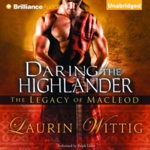 Daring the Highlander, Laurin Wittig