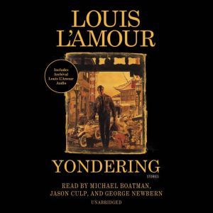 Yondering, Louis LAmour