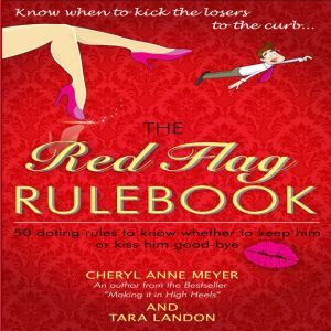 The Red Flag Rule Book, Cheryl Anne Meyer