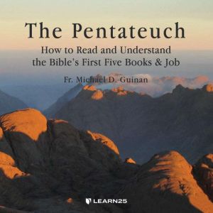 The Pentateuch, Michael D. Guinan