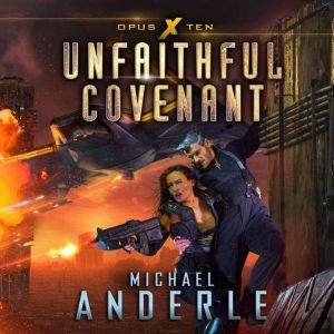 Unfaithful Covenant, Michael Anderle