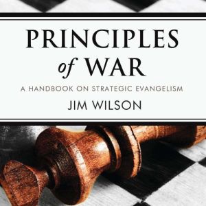 Principles of War, Jim Wilson
