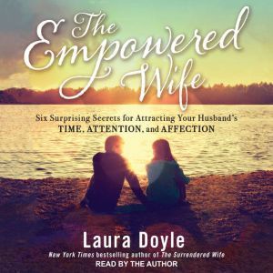 The Empowered Wife, Laura Doyle