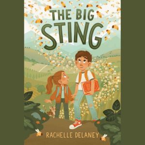 The Big Sting, Rachelle Delaney