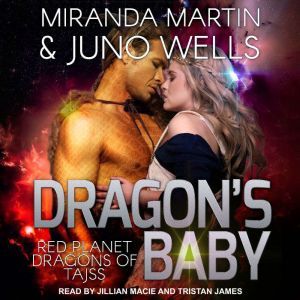 Dragons Baby, Miranda Martin