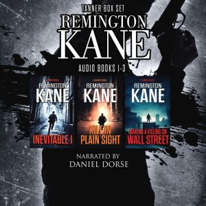 The TANNER Series  Books 13, Remington Kane